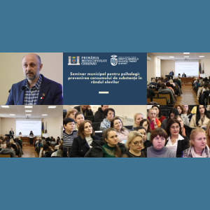 Seminar municipal pentru psihologi: prevenirea consumului de substanțe în rândul elevilor